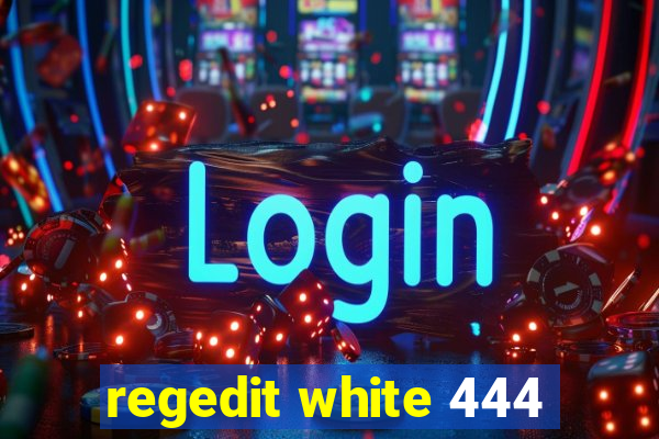 regedit white 444